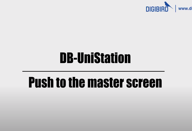 DB-UniStation Feature Demo_Push to master screen