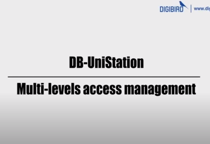 DB-UniStaion Feature Demo_Multi Level Access Management